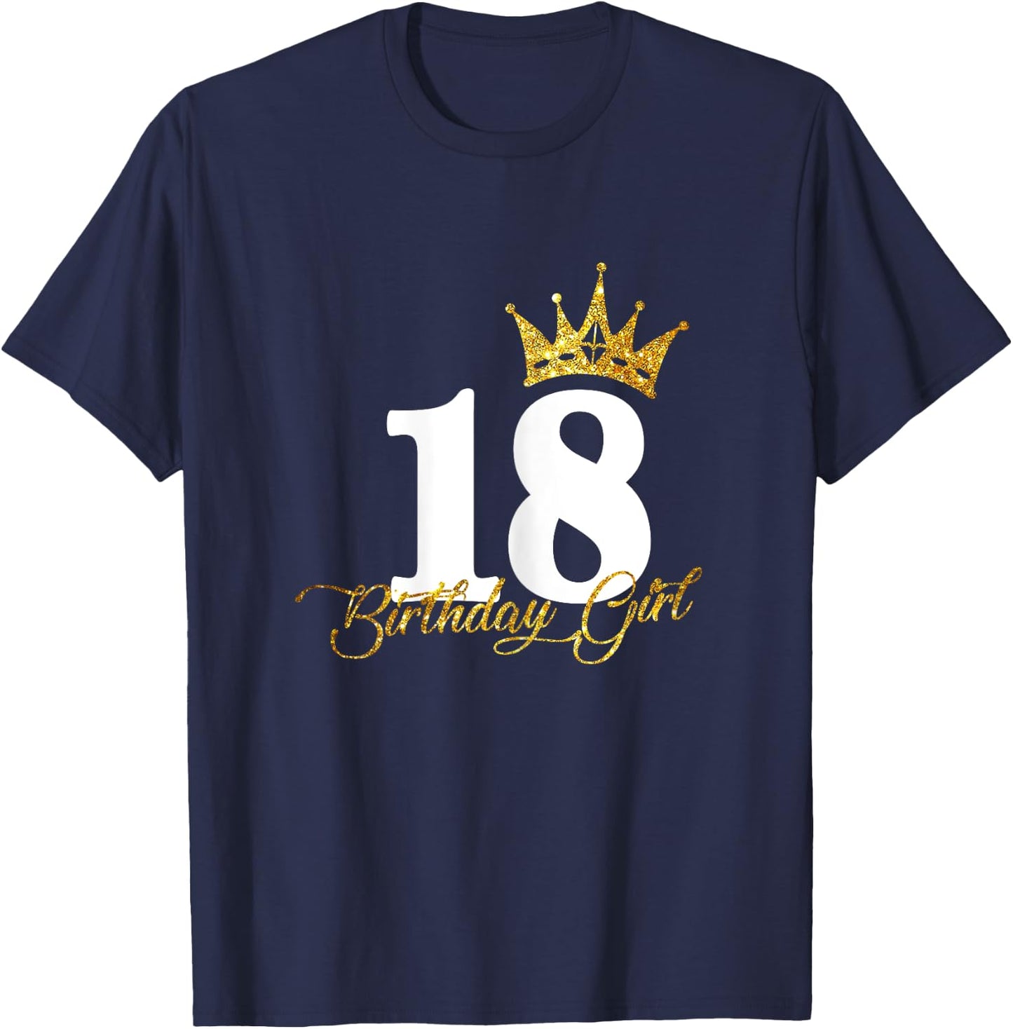 18th Birthday Funny 18 years old Gift Girls T-Shirt - T-Shirt | Navy