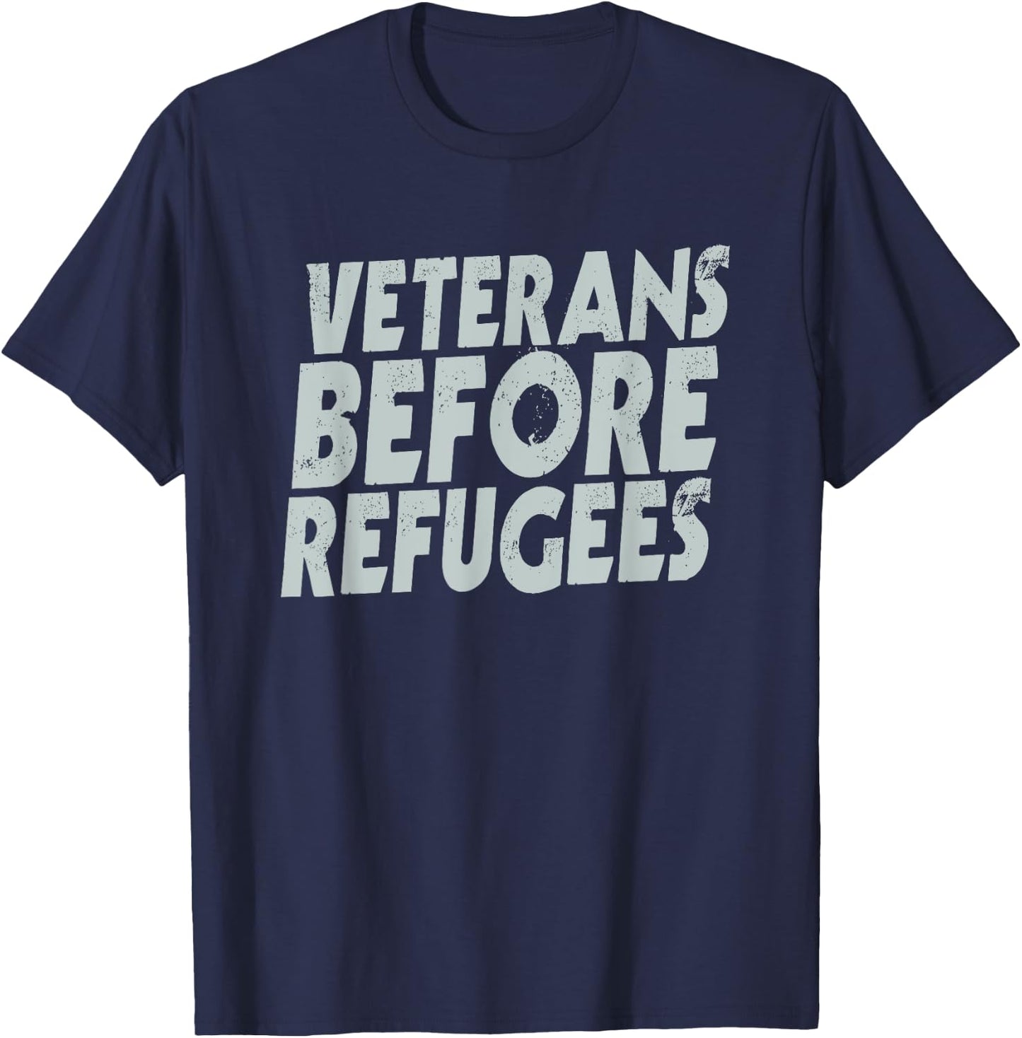 Veteran Shirt Before Refugees Men Women Soldier USA Gift T-Shirt - T-Shirt | Navy