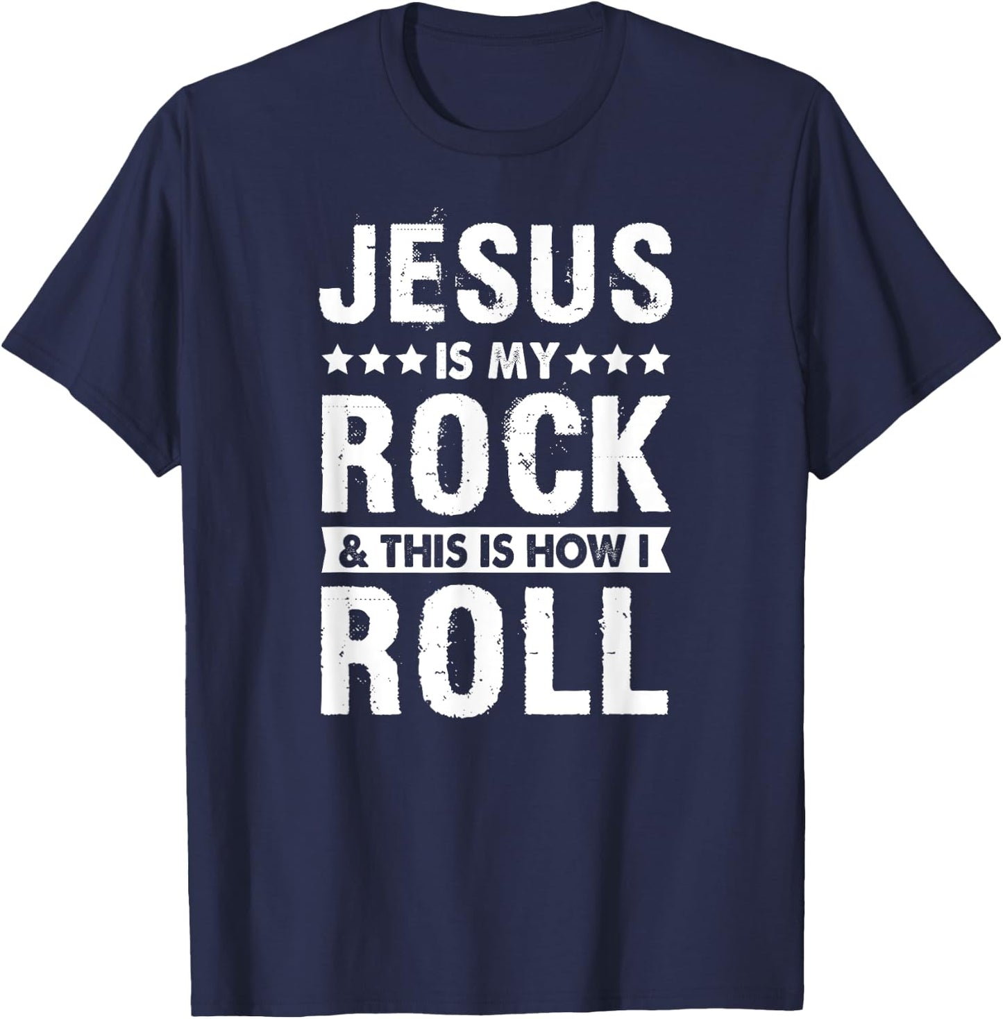 Jesus Is My Rock And This is How I Roll Bible Verse Easter T-Shirt - T-Shirt | Navy