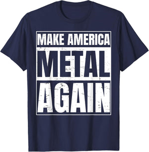 Make America Metal Again Gift a Roll Heavy Music T-Shirt - T-Shirt | Navy