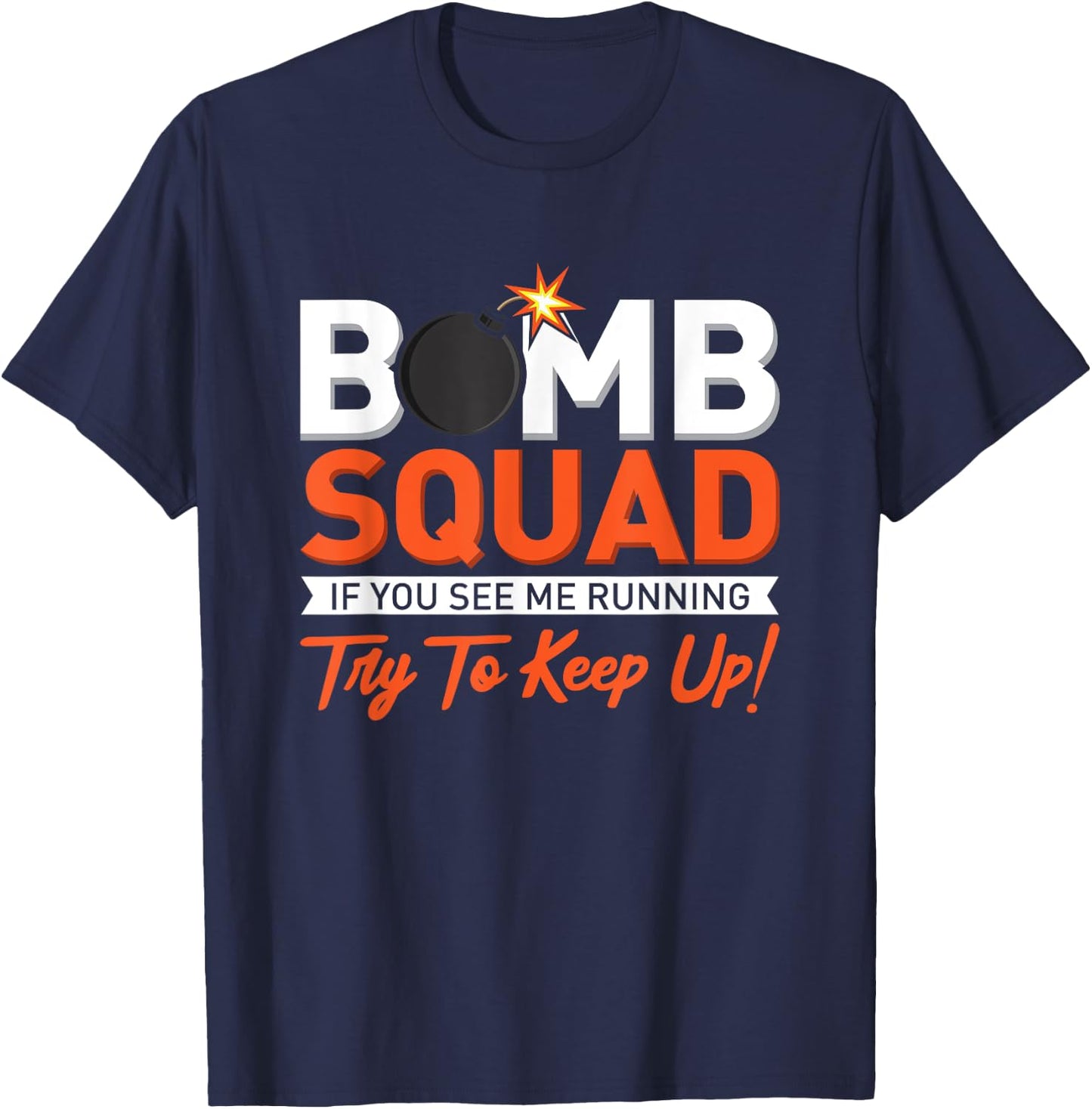 Bomb Disposal Bomb Squad T-Shirt - T-Shirt | Navy