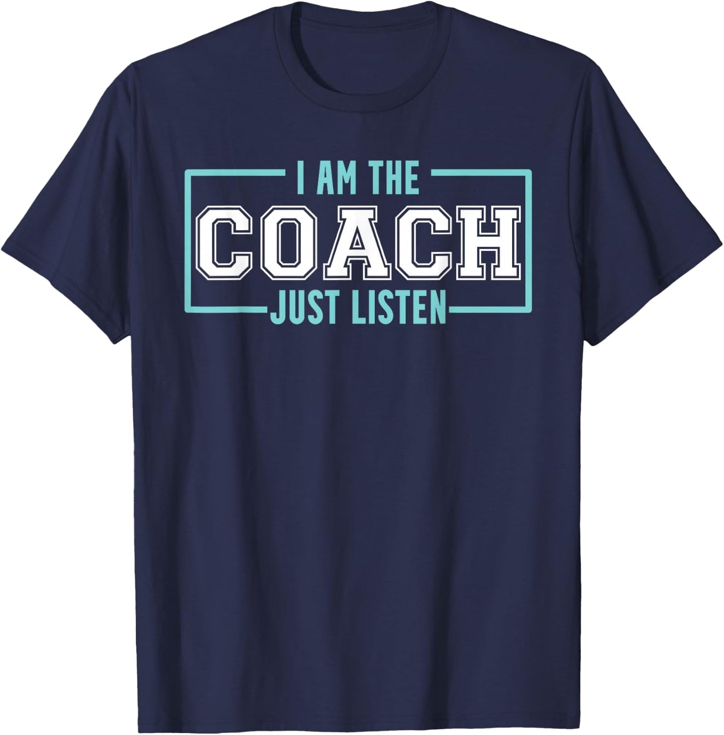 Coach Ich bin Coach Listen to Coach T-Shirt - T-Shirt | Navy