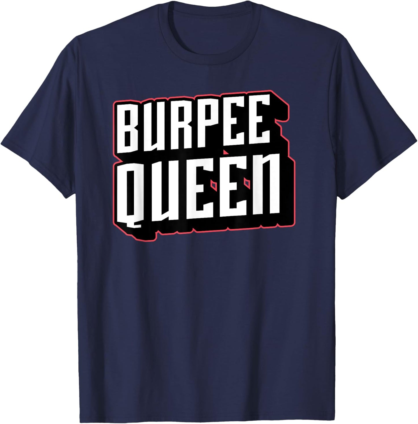 Burpees Funny Fitness Workout High Intensity Exercise Gym T-Shirt - T-Shirt | Navy