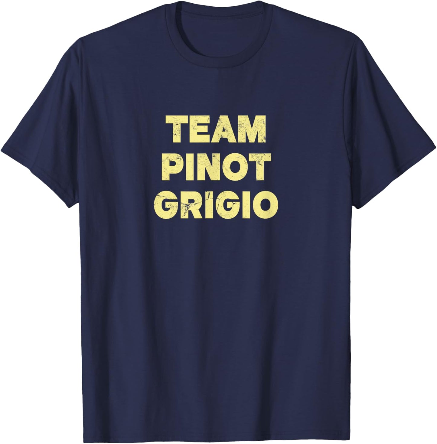 Team Pinot Grigio (Vintage) - Wine T-Shirt - T-Shirt | Navy