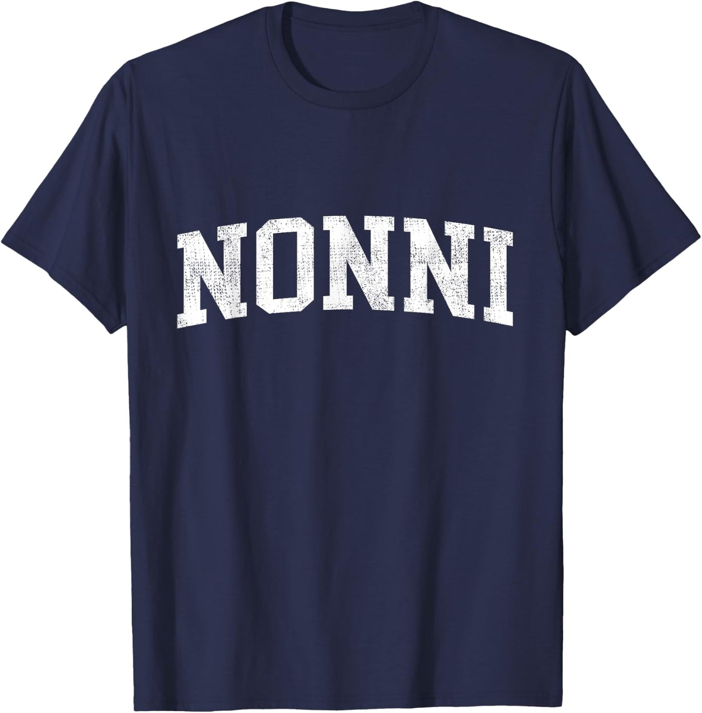 Nonni Classic Bold Font Nonni Birthday Gift T-Shirt - T-Shirt | Navy