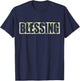 Camouflage Themed Party BLESSING IN DISGUISE Word Pun Funny T-Shirt - T-Shirt | Navy