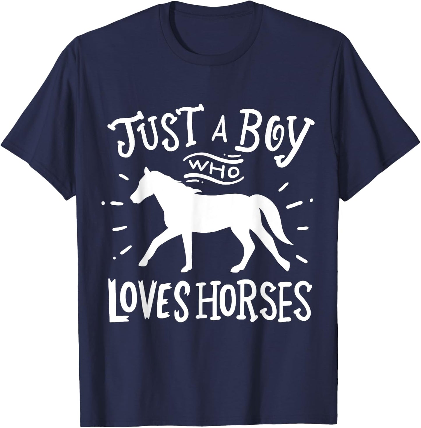Horse Just A Boy Who Loves Horses Gift T-Shirt - T-Shirt | Navy