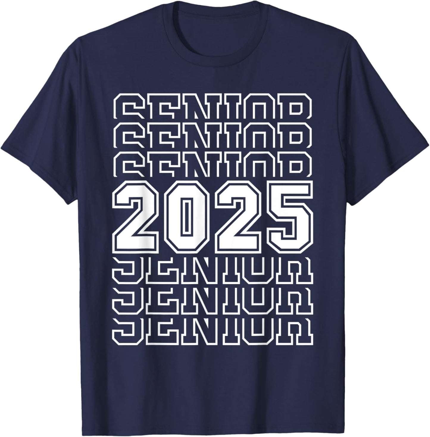 Senior 2025 Graduation 2025 Class Senior 2025 Grad T-Shirt - T-Shirt | Navy