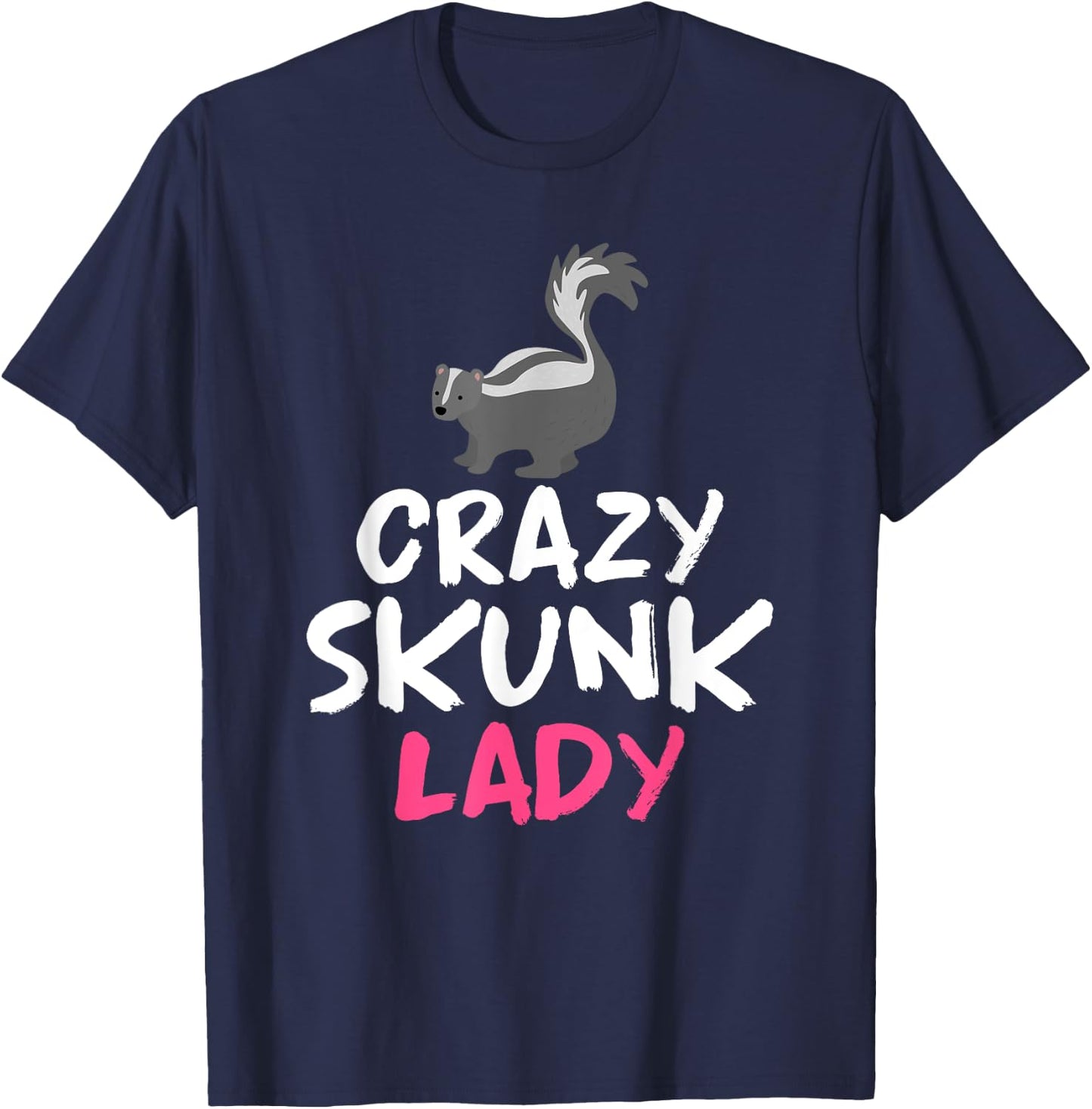 Crazy Skunk Lady Skunk T-Shirt - T-Shirt | Navy