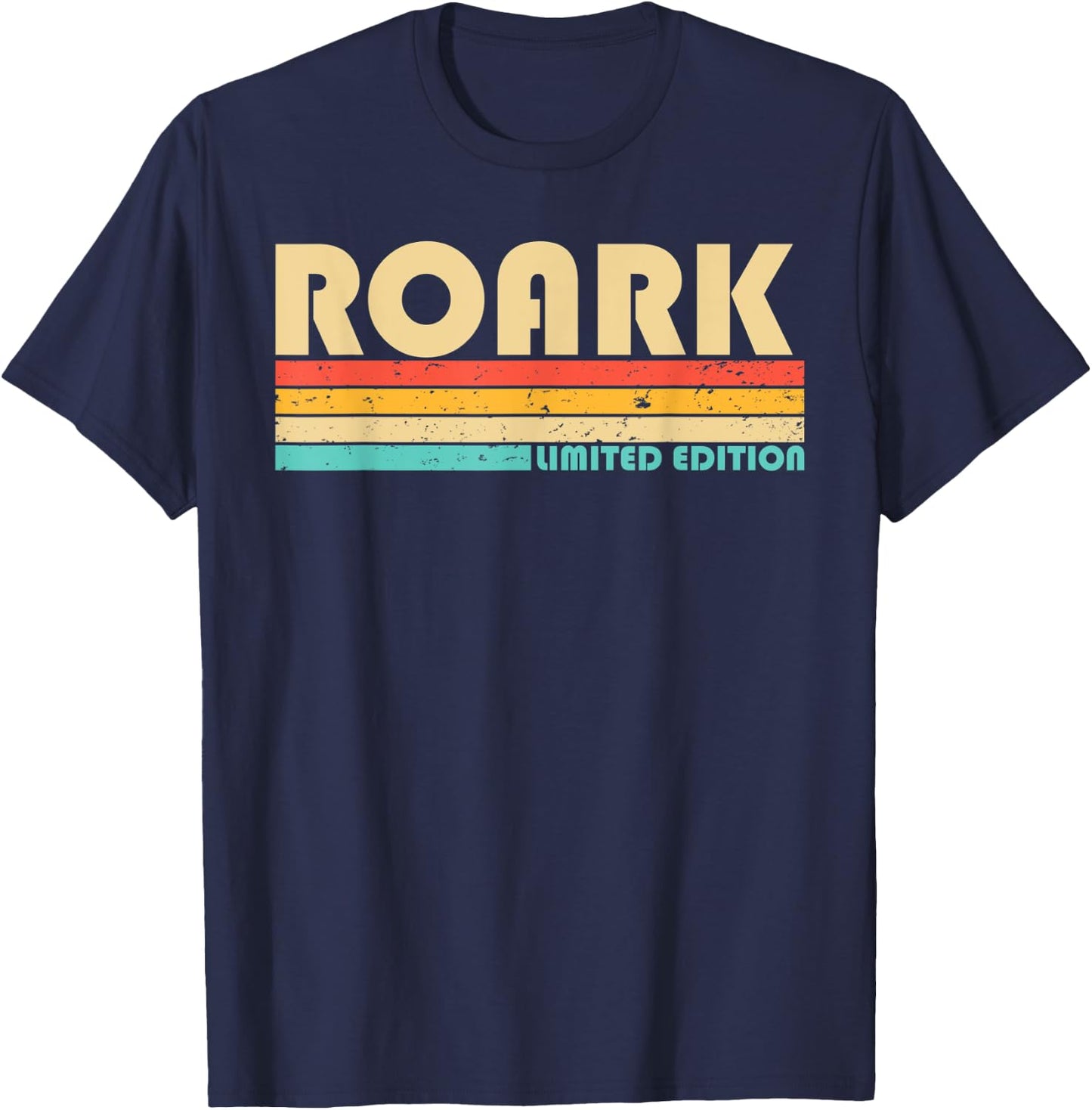ROARK Surname Funny Retro Vintage 80s 90s Birthday Reunion T-Shirt - T-Shirt | Navy