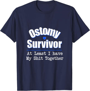 Ostomy Survivor At Least I Have My Shit Together T-Shirt - T-Shirt | Navy