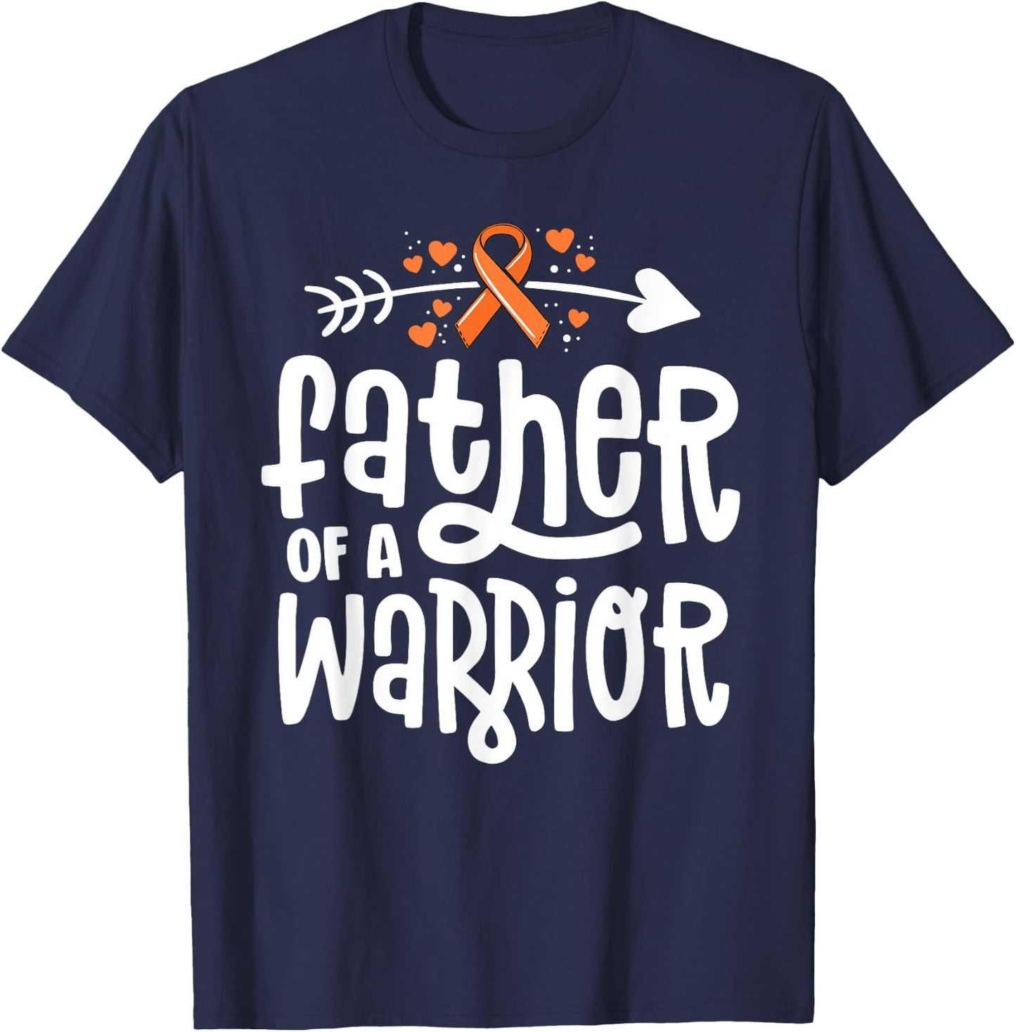 Father Of A Warrior Dad Family Leukemia Cancer Awareness T-Shirt - T-Shirt | Navy