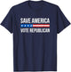 Save America - Vote Republican T-Shirt - T-Shirt | Navy