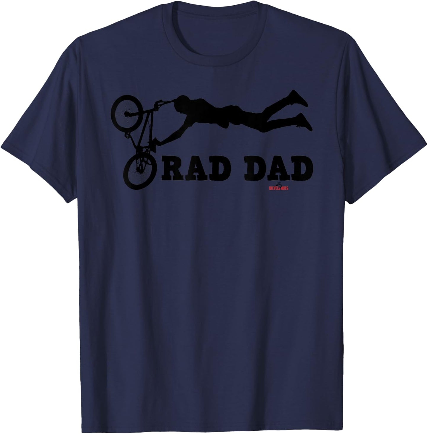 Rad Dad Fathers Bmx Bike Shred Cycling Mtb T-Shirt - T-Shirt | Navy
