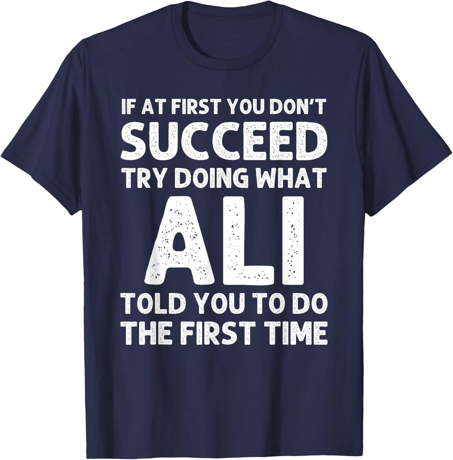 ALI Gift Name Personalized Birthday Funny Christmas Joke T-Shirt - T-Shirt | Navy