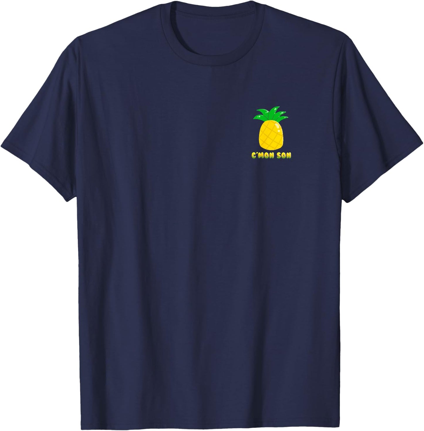 C'mon Son + Pineapple Inspired by Psych T-Shirt - T-Shirt | Navy