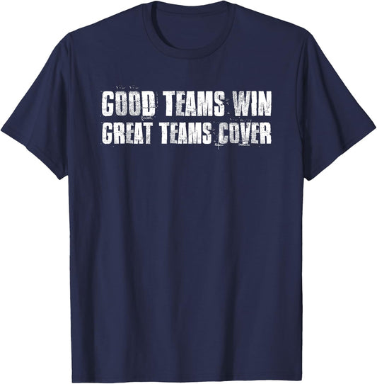 Good Teams Win Great Teams Cover Motivational Sports T-Shirt - T-Shirt | Navy