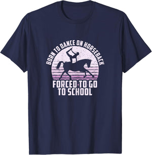 Born To Dance On Horseback, Funny Equestrian Vaulting T-Shirt - T-Shirt | Navy