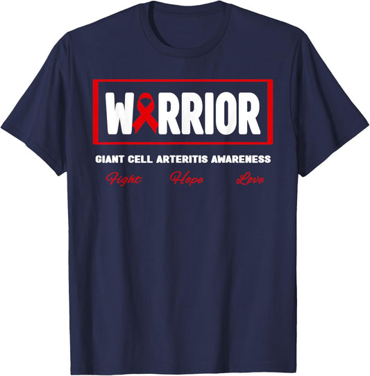 GCA Awareness Warrior Shirt - Giant Cell Arteritis Awareness T-Shirt - T-Shirt | Navy