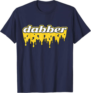 Dabber Cannabis Wax Stoner 420 T-Shirt - T-Shirt | Navy