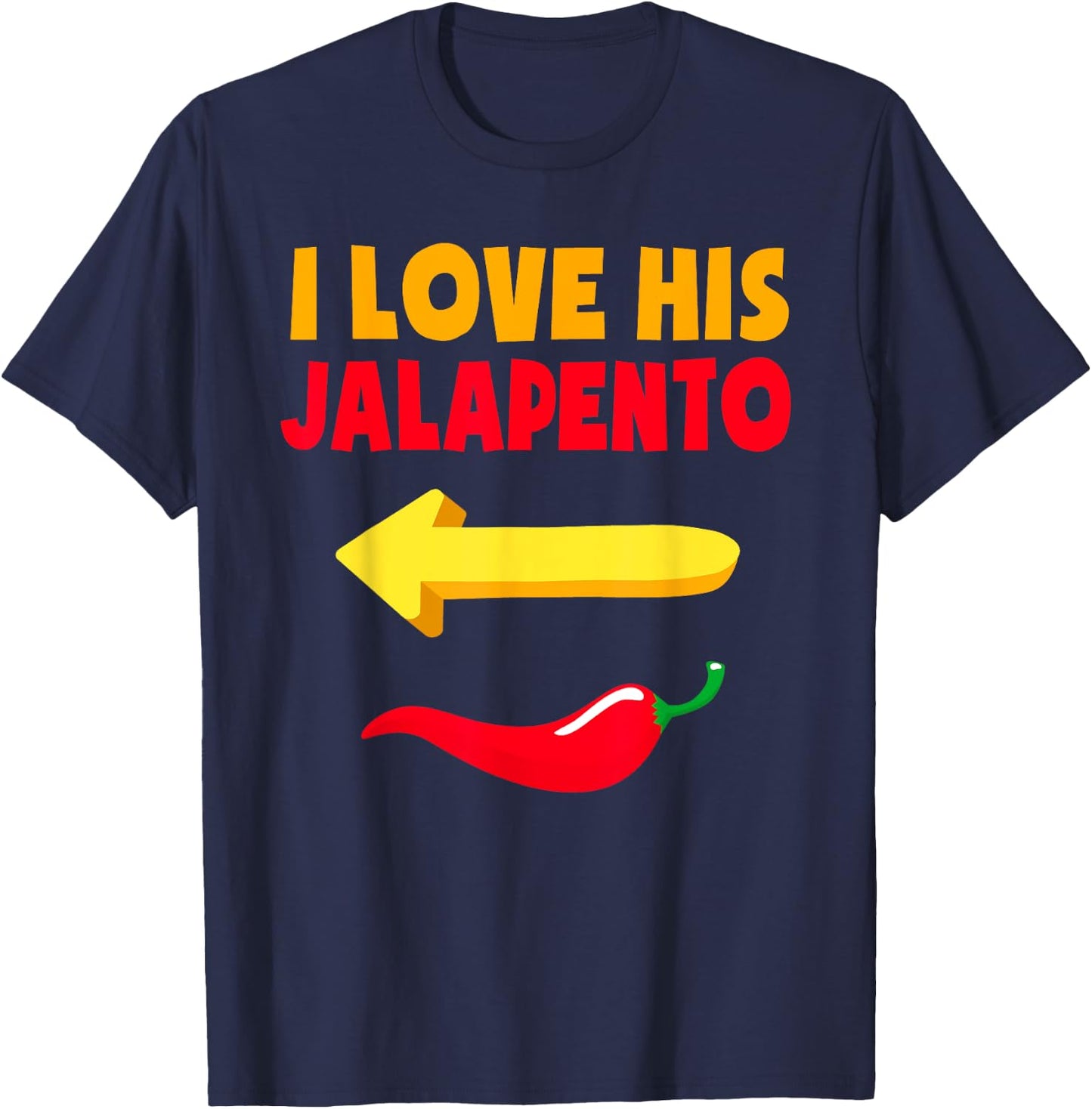 I Love His Jalapeno Matching Couple Cinco De Mayo T-Shirt - T-Shirt | Navy