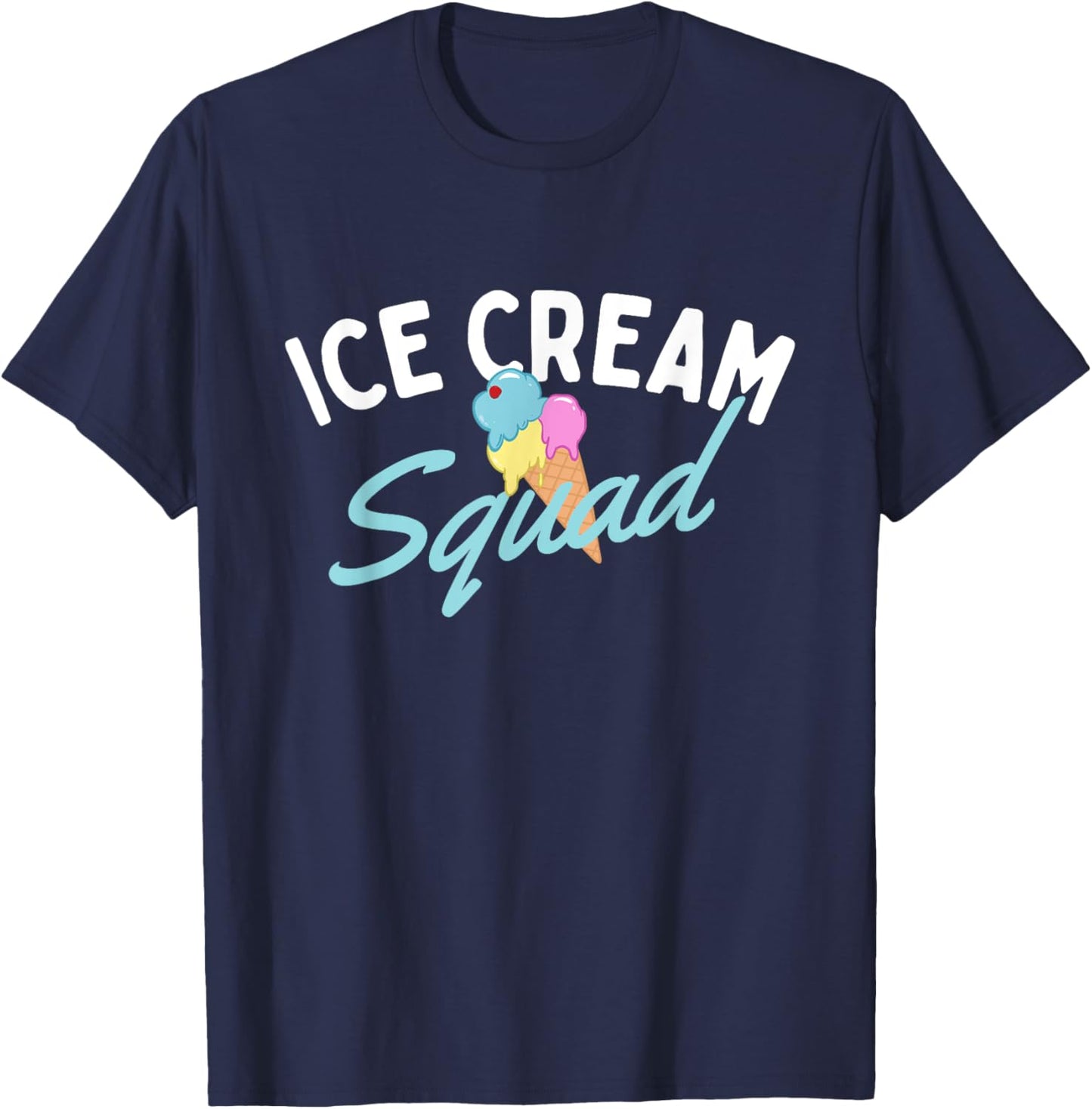 Ice Cream Squad - Ice Cream Lover Gelato Sweet Tooth Men Women Kids T-Shirt - T-Shirt | Navy