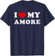 I Love My Amore, I Heart My Amore T-Shirt - T-Shirt | Navy
