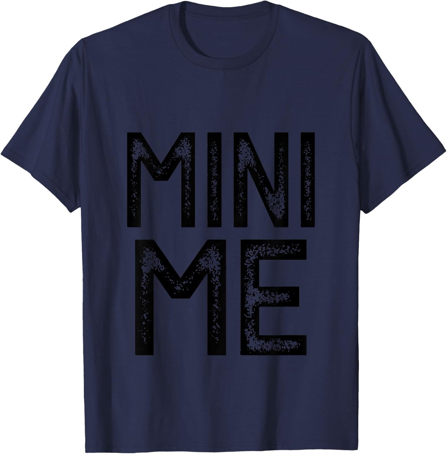 Mom Dad and Son Daughter Matching Funny Me & Mini Me Kids T-Shirt - T-Shirt | Navy