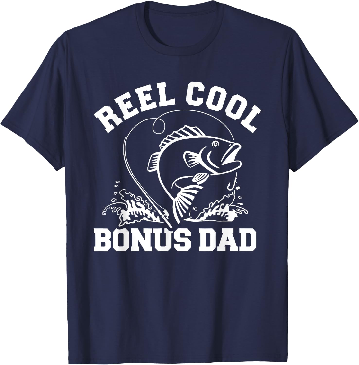 Reel cool fishing bonus dad T-Shirt - T-Shirt | Navy