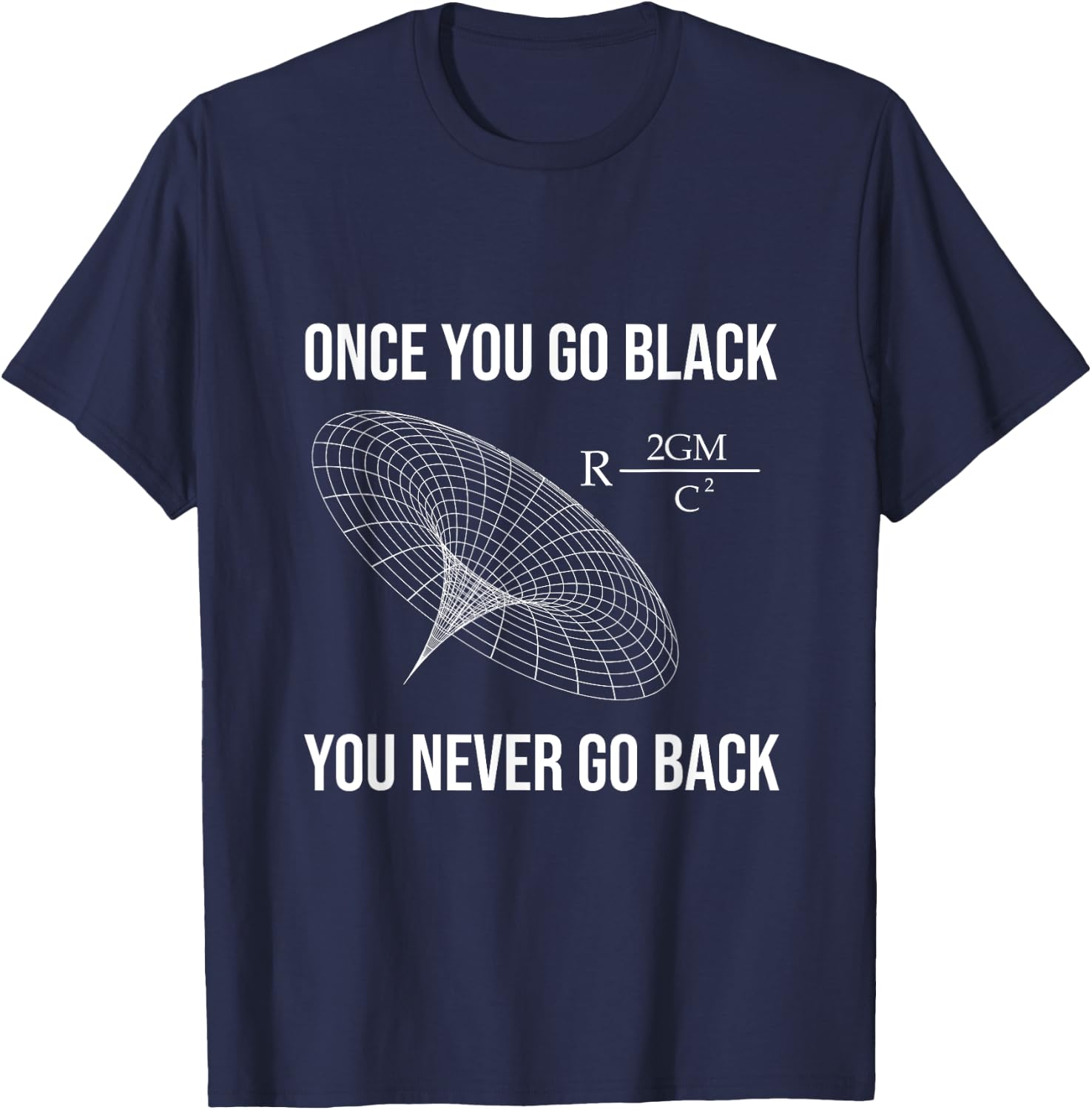 Funny Science Physicist Black Hole Physics T-Shirt - T-Shirt | Navy