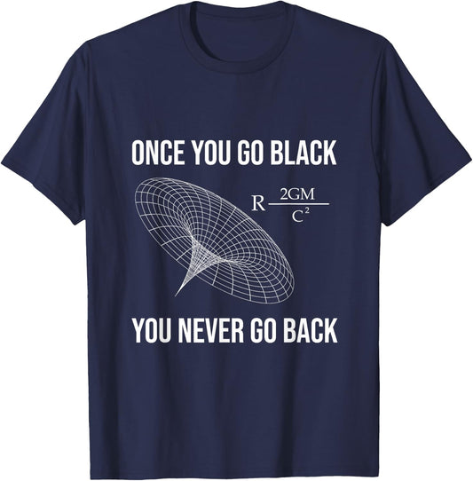 Funny Science Physicist Black Hole Physics T-Shirt - T-Shirt | Navy