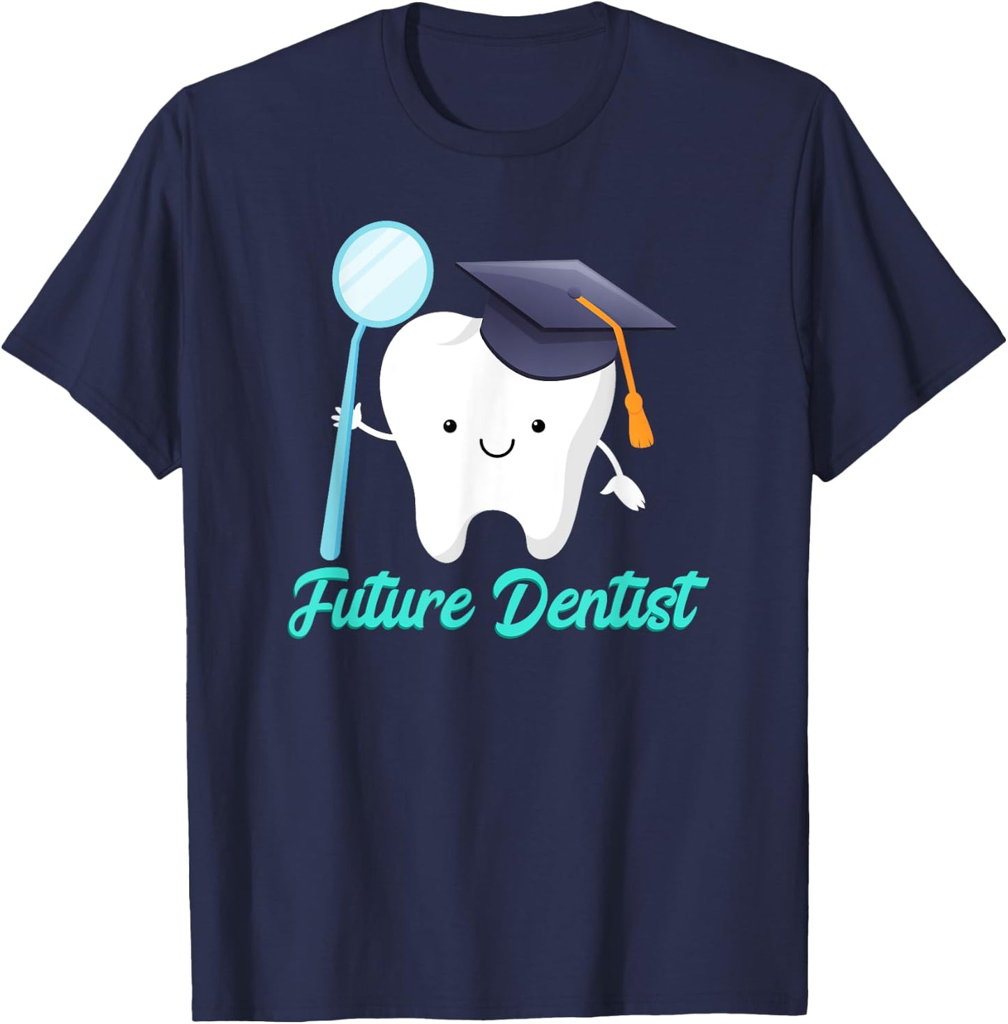 Future Dentist Graduation Dental Hygiene School Kids Funny T-Shirt - T-Shirt | Navy