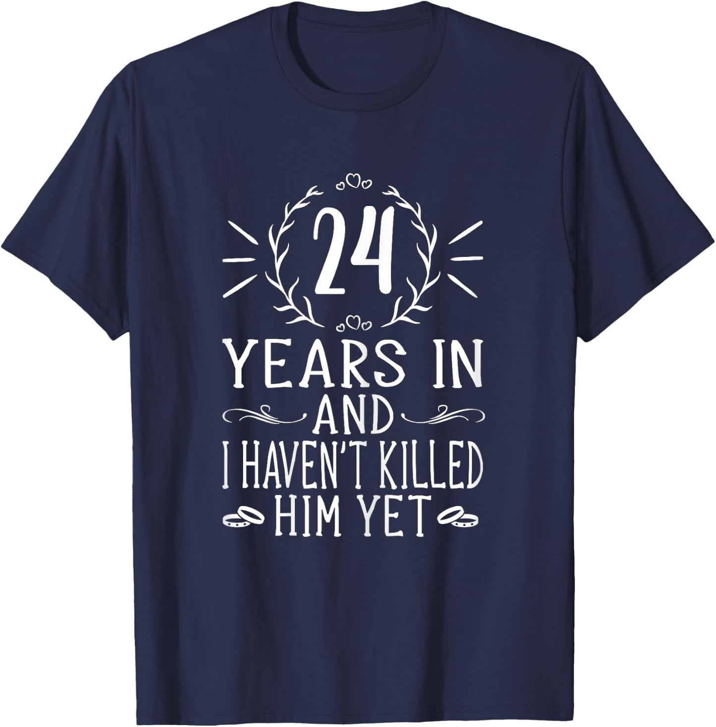 24th Wedding Anniversary Shirts - 24 Years Marriage T-Shirt - T-Shirt | Navy
