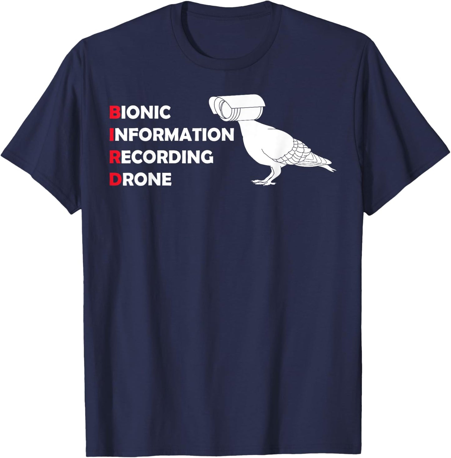 Drone Conspiracy Theory Birds Are Not Real T-Shirt - T-Shirt | Navy