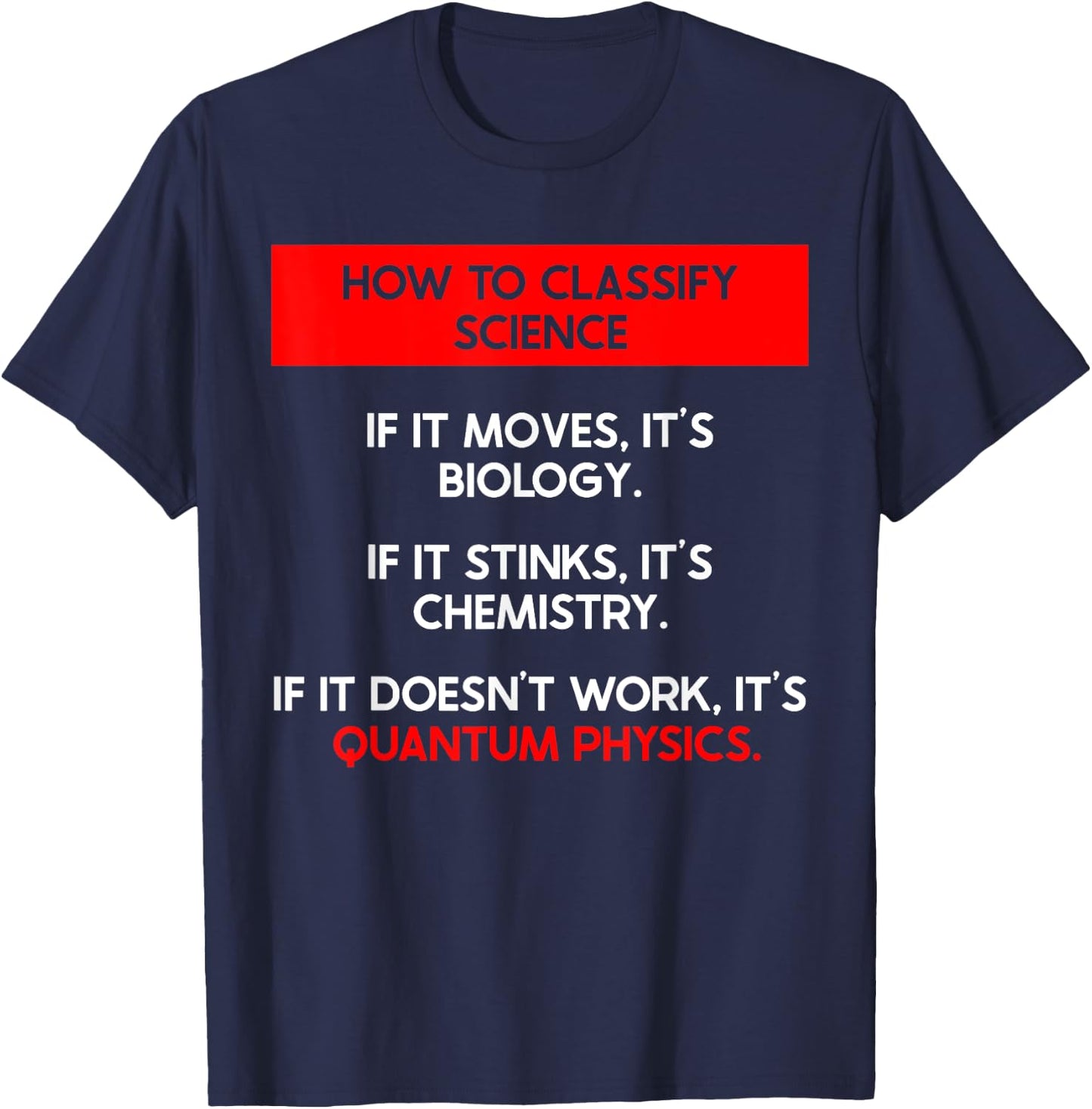 Funny Quantum Mechanics and Quantum Physics T-Shirt - T-Shirt | Navy