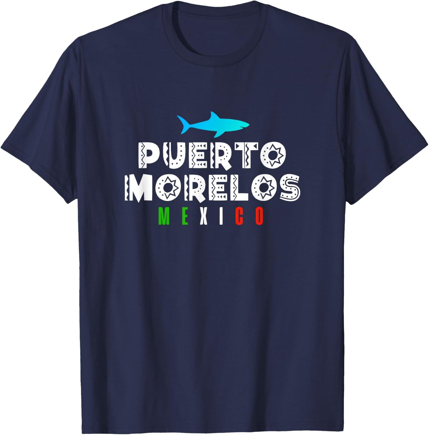 Puerto Morelos Mexico Vacation Souvenir Gift T-Shirt - T-Shirt | Navy
