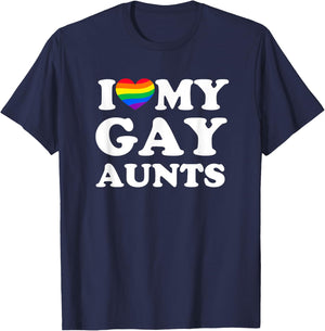 I Love My Gay Aunts T-Shirt - T-Shirt | Navy