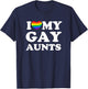 I Love My Gay Aunts T-Shirt - T-Shirt | Navy