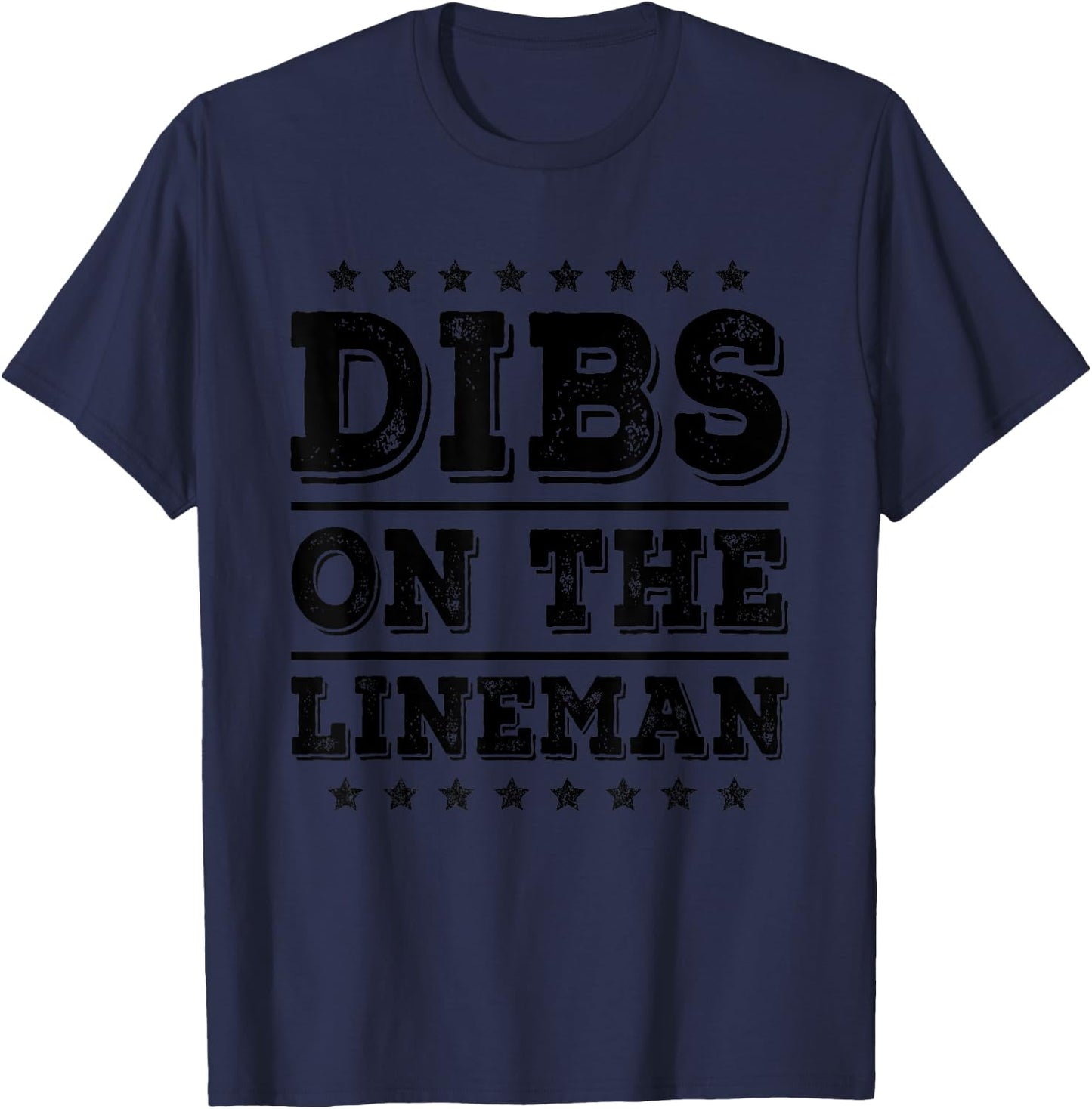 Dibs on The Lineman Funny Wife Girlfriend T-Shirt - T-Shirt | Navy