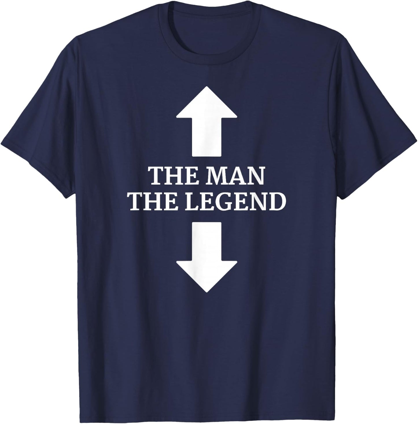 The Man - The Legend - The Man and His Legend - Arrows T-Shirt - T-Shirt | Navy