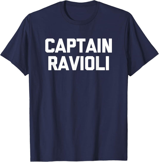 Captain Ravioli Shirt funny saying humor Italian food pasta T-Shirt - T-Shirt | Navy