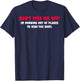 Dont Piss Me Off Im Running Out Of Places To Hide Body T-Shirt - T-Shirt | Navy