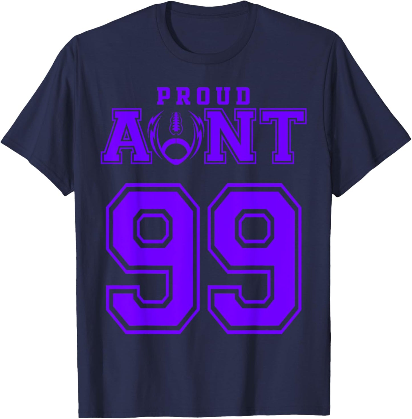 Custom Proud Football Aunt Number 99 P Personalized T-Shirt - T-Shirt | Navy