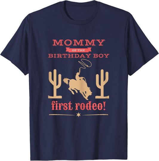Mommy Mom First Rodeo 1st Birthday Cowboy Family Matching T-Shirt - T-Shirt | Navy
