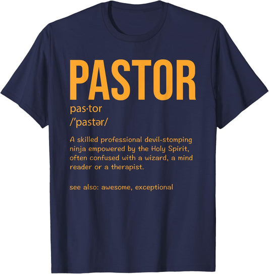 Funny Pastor Definition Gift Christian Preachers Men Women T-Shirt - T-Shirt | Navy