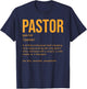 Funny Pastor Definition Gift Christian Preachers Men Women T-Shirt - T-Shirt | Navy