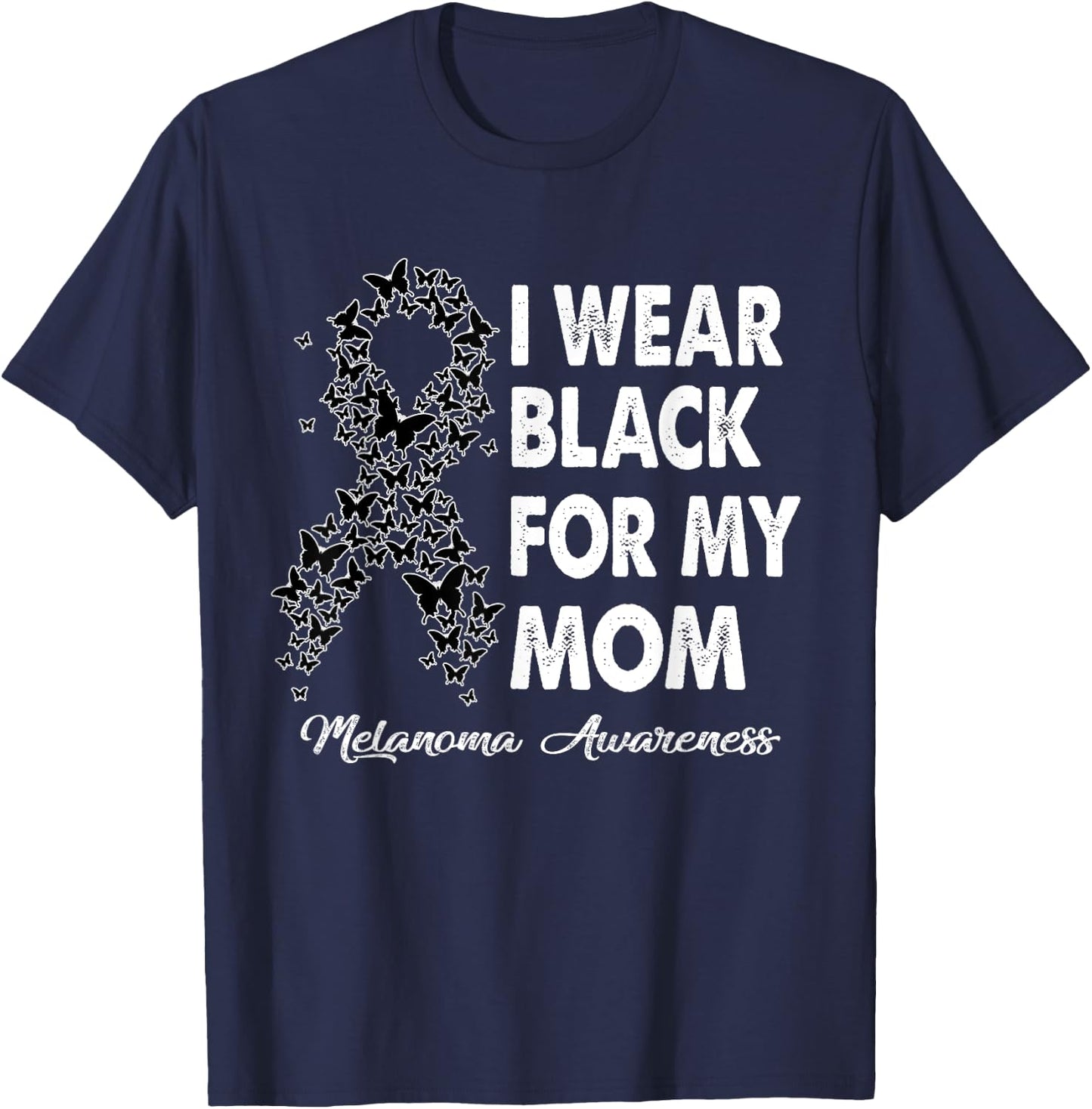 I Wear Black For My Mom Melanoma Awareness Costume Ribbon T-Shirt - T-Shirt | Navy