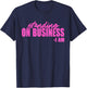 Standing On Business I Am Apparel T-Shirt - T-Shirt | Navy