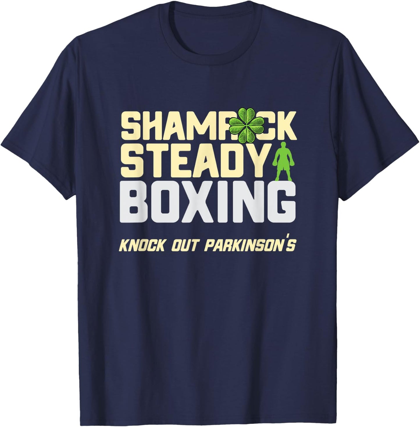 Shamrock Rock Steady Boxing Parkinson's Irish St. Patrick's T-Shirt - T-Shirt | Navy