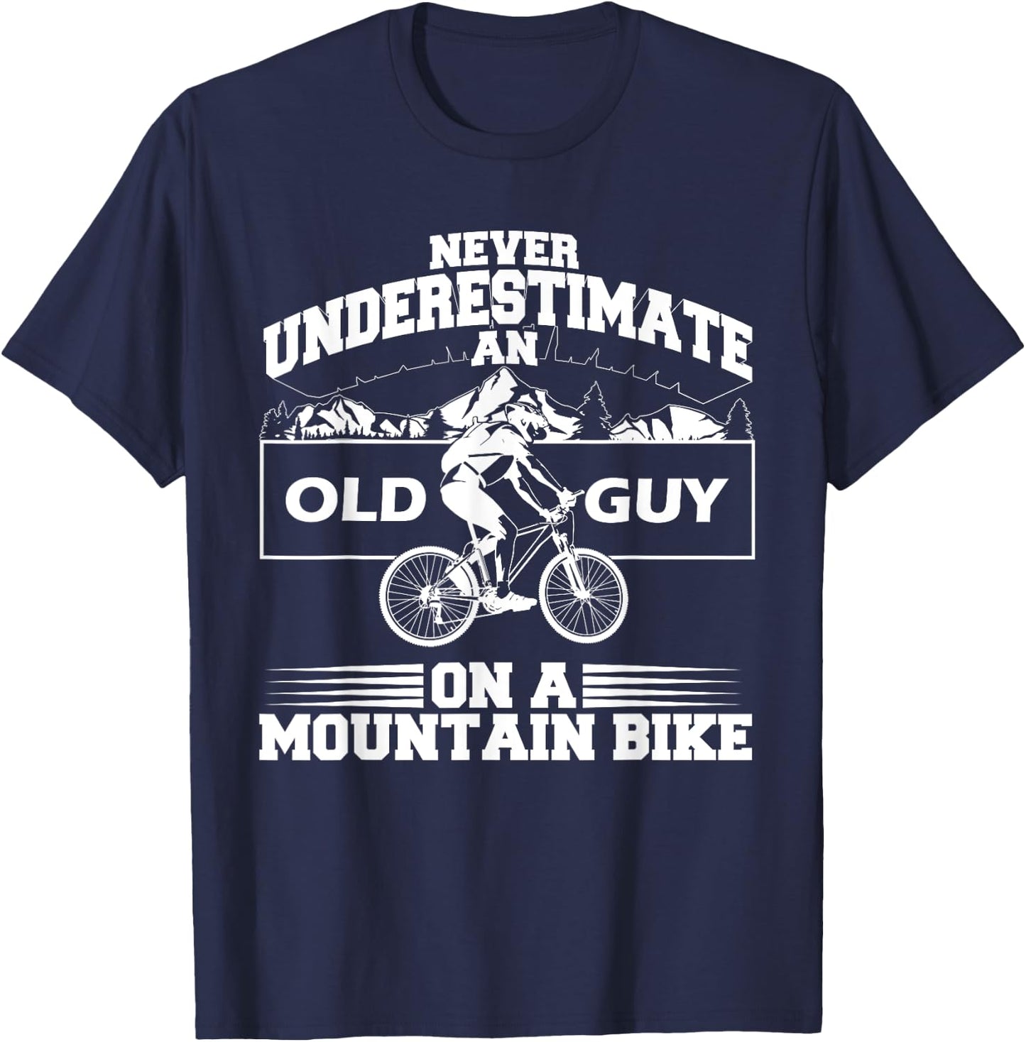 Funny Old Biker Mountain Bike Gift | Cute Bicycle Riders Men T-Shirt - T-Shirt | Navy